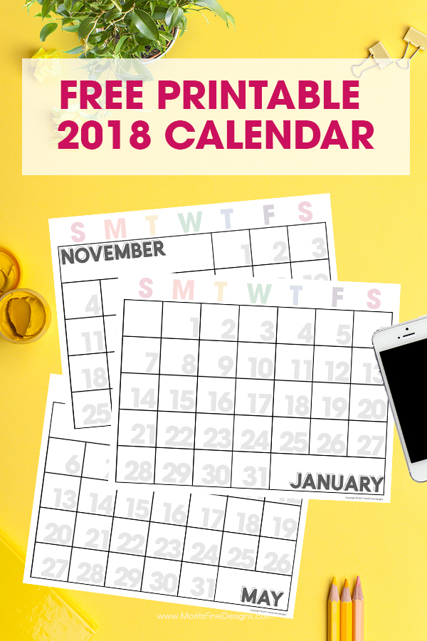 40+ Free Printable 2018 Calendars | Squirrelly Minds - Moritz Fine Designs